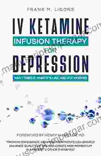 IV Ketamine Infusion Therapy For Depression: Why I Tried It What It S Like And If It Worked