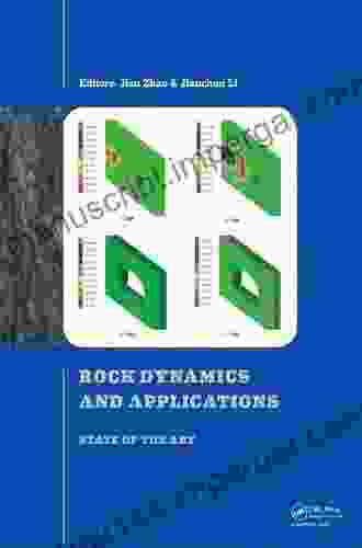 Rock Dynamics And Applications State Of The Art