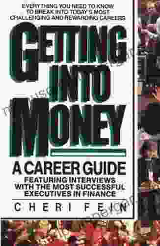 Getting Into Money: A Career Guide