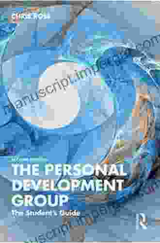 The Personal Development Group: The Student S Guide