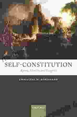 Self Constitution: Agency Identity And Integrity