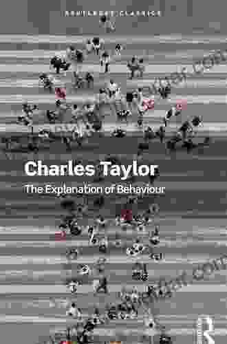 The Explanation Of Behaviour (Routledge Classics)