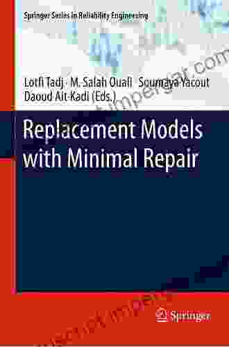 Replacement Models With Minimal Repair (Springer In Reliability Engineering)