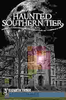 Haunted Southern Tier (Haunted America)