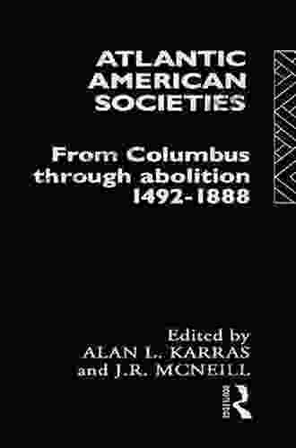 Atlantic American Societies (Rewriting Histories)