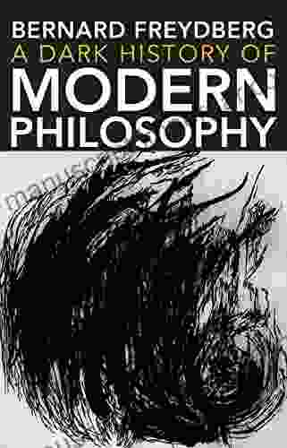 A Dark History Of Modern Philosophy (Studies In Continental Thought)