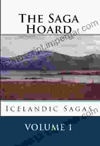 The Saga Hoard Volume 1 (Temple Libary Collection The Saga Hoard)