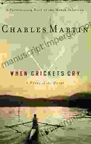 When Crickets Cry Charles Martin