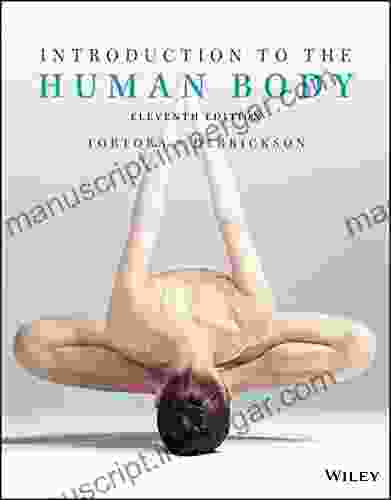 Introduction To The Human Body 11th Edition