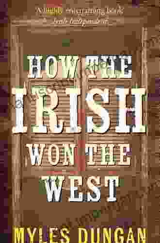 How The Irish Won The West