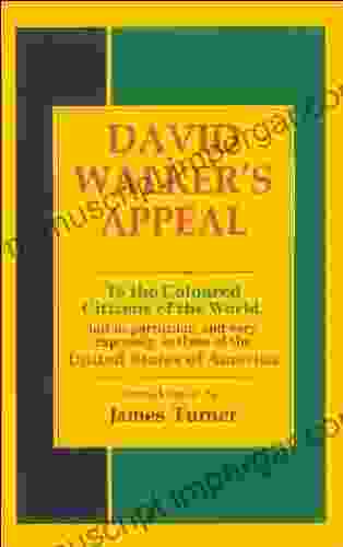 David Walker S Appeal Third And Last Edition