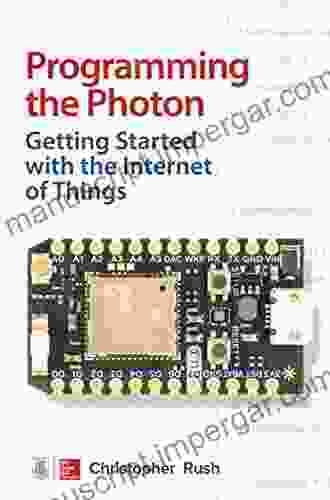 Programming The Photon: Getting Started With The Internet Of Things (Tab)