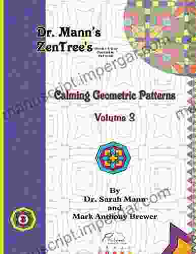 Dr Mann S ZenTree S Calming Geometric Patterns Vol 3