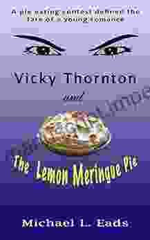 Vicky Thornton And The Lemon Meringue Pie