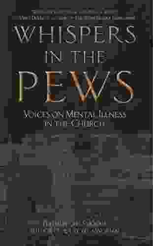 Whispers In The Pews: Voices On Mental Illness In The Church