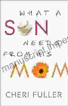 What A Son Needs From His Mom