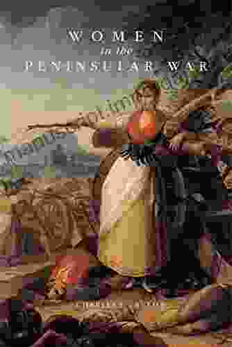 Women In The Peninsular War