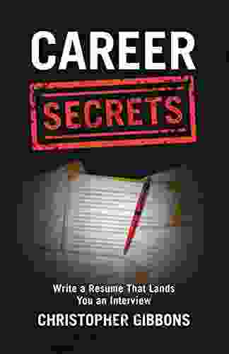 Career Secrets: Write A Resume That Lands You An Interview